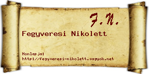 Fegyveresi Nikolett névjegykártya